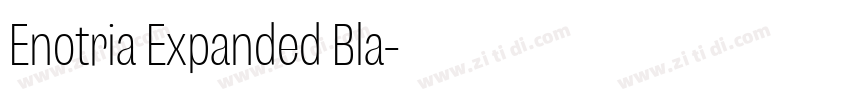 Enotria Expanded Bla字体转换